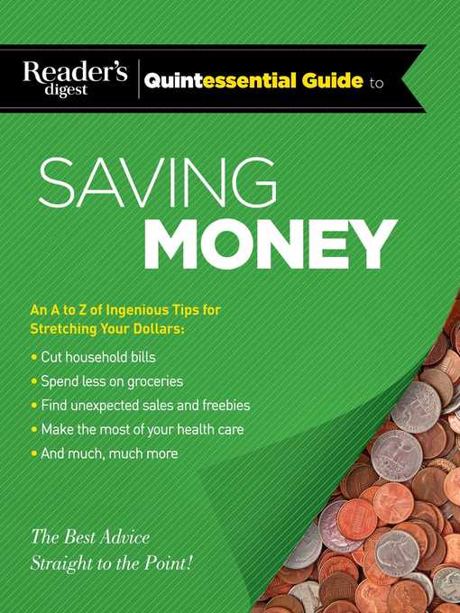 Title details for Reader's Digest Quintessential Guide to Saving Money by Editors of Reader's Digest - Wait list
